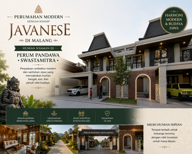 Perumahan Modern dengan Konsep Javanese di Malang: Hunian Nyaman di Perum Pandawa Swastamitra
