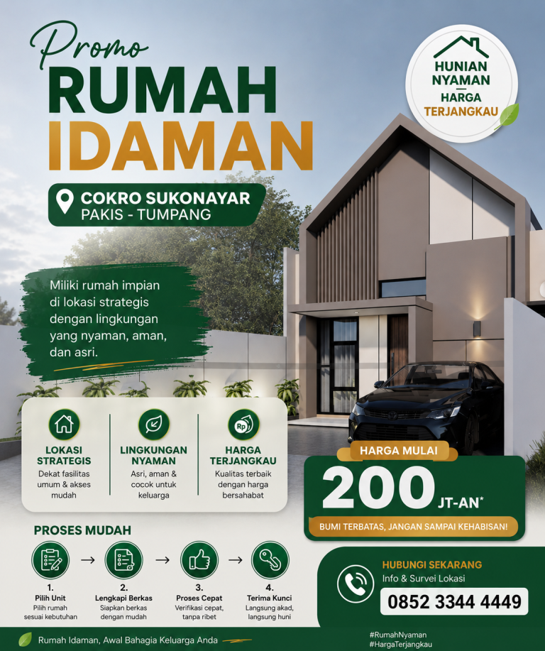 Promo Rumah Idaman di Cokro Sukonayar Pakis Tumpang: Hunian Nyaman dengan Harga Terjangkau dan Proses Mudah