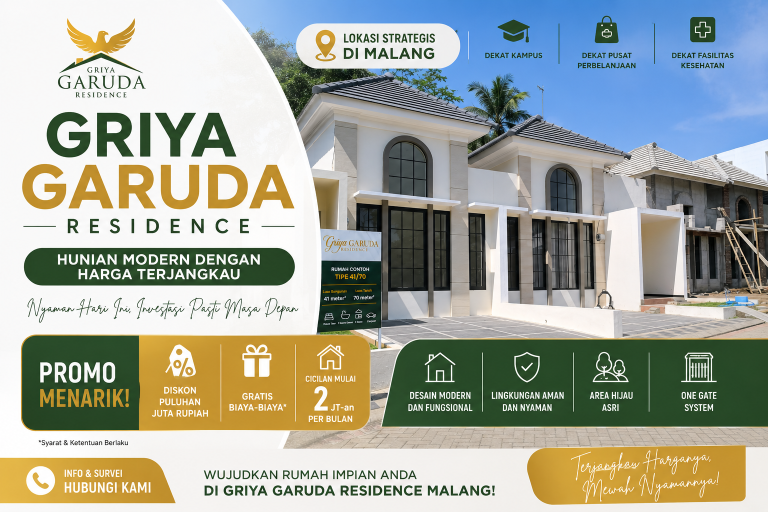 Griya Garuda Residence: Hunian Modern dengan Harga Terjangkau dan Promo Menarik di Malang